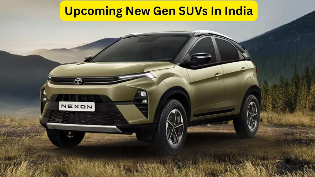 Upcoming New Gen SUVs In India
